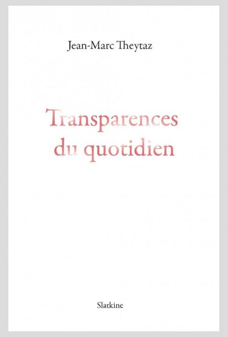 TRANSPARENCES DU QUOTIDIEN