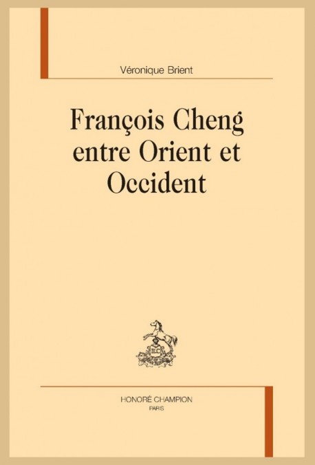 FRANÇOIS CHENG ENTRE ORIENT ET OCCIDENT