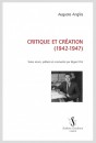 CRITIQUES ET CRÉATION (1942-1947)