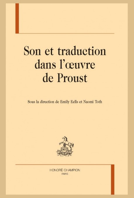 SON ET TRADUCTION DANS L'OEUVRE DE PROUST
