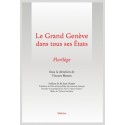 LE GRAND GENÈVE DANS TOUS SES ÉTATS