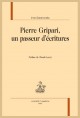 PIERRE GRIPARI, UN PASSEUR D'ÉCRITURES