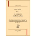 OEUVRES COMPLÈTES. TOME 10. LA LANGUE DU CARDINAL DE RETZ.