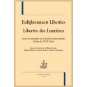 ENLIGHTENMENT LIBERTIES / LIBERTÉS DES LUMIÈRES
