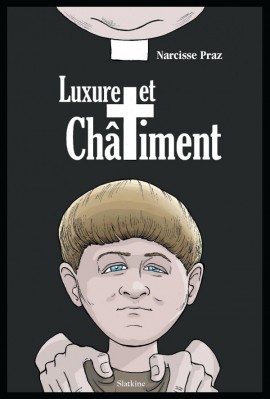 LUXURE ET CHÂTIMENT