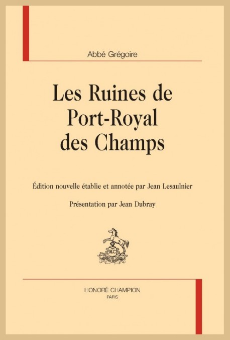 LES RUINES DE PORT-ROYAL DES CHAMPS
