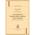 OEUVRES COMPLÈTES. T7. OEUVRES ROMANESQUES III. LES AVENTURES DE MONSIEUR ROBERT CHEVALIER, DIT DE BEAUCHÊNE