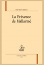 LA PRÉSENCE DE MALLARMÉ