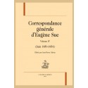 CORRESPONDANCE GÉNÉRALE VOLUME 4 (JUIN 1850 - 1854)