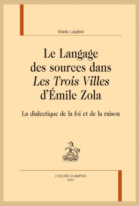 LE LANGAGE DES SOURCES DANS LES TROIS VILLES D'ÉMILE ZOLA