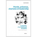 PAROLE, PRÉSENCE, CHARISME ET LEADERSHIP