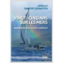 VINGT-CINQ ANS SUR LES MERS