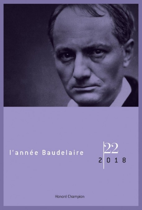 L'ANNÉE BAUDELAIRE 22, 2018