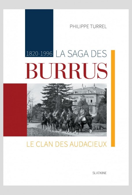 LA SAGA DES BURRUS