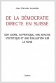 DE LA DÉMOCRATIE DIRECTE EN SUISSE