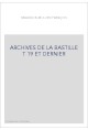 ARCHIVES DE LA BASTILLE T 19 ET DERNIER