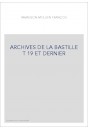 ARCHIVES DE LA BASTILLE T 19 ET DERNIER