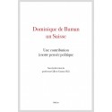 DOMINIQUE DE BUMAN, UN SUISSE