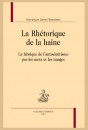LA RHÉTORIQUE DE LA HAINE