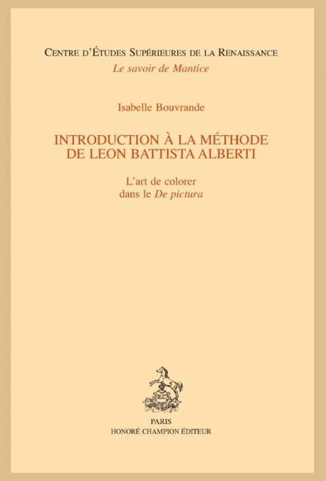 INTRODUCTION A LA MÉTHODE DE LEON BATTISTA ALBERTI