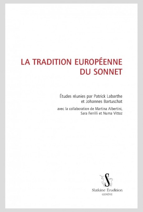 LA TRADITION EUROPÉENNE DU SONNET