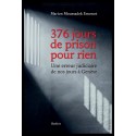 376 JOURS DE PRISON POUR RIEN