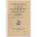 LA CHANSON D'ASPREMONT. TOME II. CHANSON DE GESTE DU XIIE SIECLE.