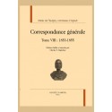 CORRESPONDANCE GÉNÉRALE TOME VIII : 1853-1855