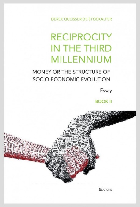 RECIPROCITY IN THE THIRD MILLENNIUM - BOOK II