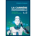 LA CARRIÈRE PROFESSIONNELLE 4.0