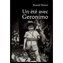 UN ÉTÉ AVEC GERONIMO