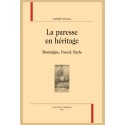 LA PARESSE EN HÉRITAGE