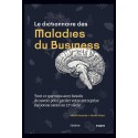 LE DICTIONNAIRE DES MALADIES DU BUSINESS