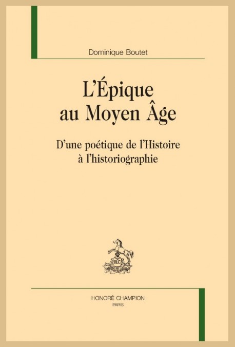 L'ÉPIQUE AU MOYEN ÂGE