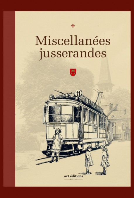 MISCELLANÉES JUSSERANDES