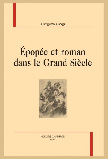 ÉPOPÉE ET ROMAN DANS LE GRAND SIÈCLE