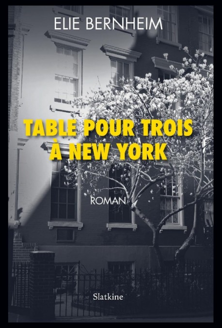 TABLE POUR TROIS A NEW YORK