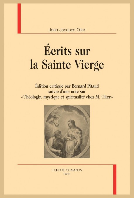 ÉCRITS SUR LA SAINTE VIERGE