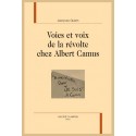 VOIES ET VOIX DE LA RÉVOLTE CHEZ ALBERT CAMUS