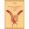 DANS LA TOURMENTE D'UN SIÈCLE