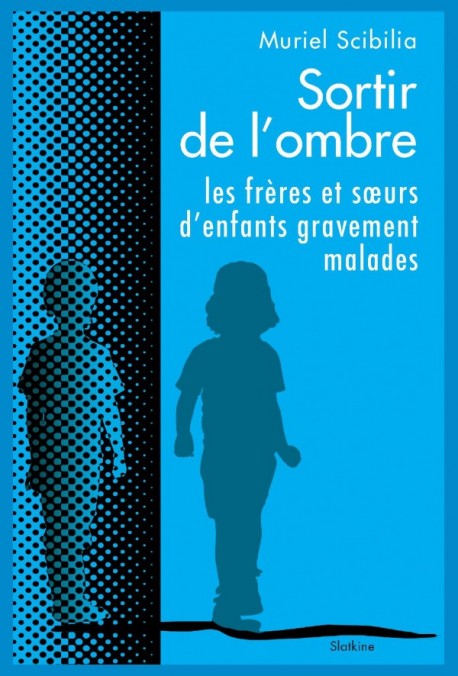 SORTIR DE L'OMBRE