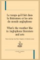LE TEMPS QU'IL FAIT DANS LA LITTÉRATURE ET LES ARTS DU MONDE ANGLOPHONE