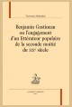 BENJAMIN GASTINEAU OU L'ENGAGEMENT D'UN LITTÉRATEUR POPULAIRE DE LA SECONDE MOITIÉ DU XIXE SIÈCLE