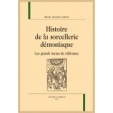 HISTOIRE DE LA SORCELLERIE DÉMONIAQUE