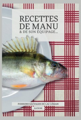 RECETTES DE MANU & SON ÉQUIPAGE