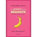 LES ÉCHECS DE LA RÉUSSITE