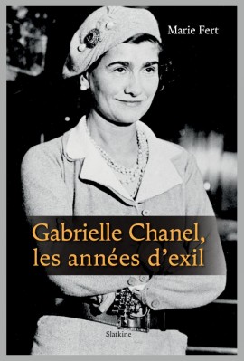 GABRIELLE CHANEL, LES ANNÉES D'EXIL