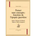 PENSER SANS CONCEPTS : FONCTION DE L'ÉPOPÉE GUERRIÈRE