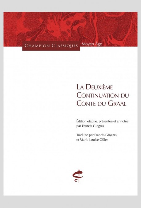 LA DEUXIÈME CONTINUATION DU CONTE DU GRAAL