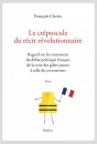 LE CRÉPUSCULE DU RÉCIT RÉVOLUTIONNAIRE